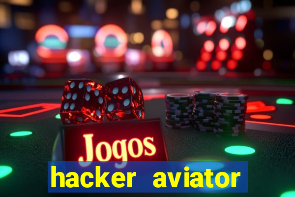 hacker aviator aposta ganha